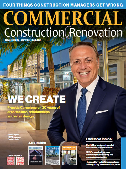 Commercial Construction & Renovation, Issue 7 2026